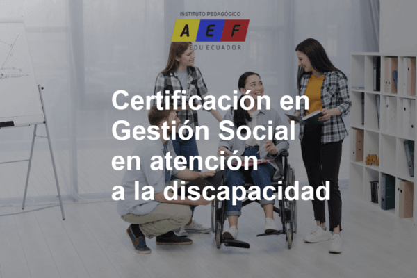 Certificación en gestión social en atención a la discapacidad